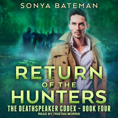 Return of the Hunters