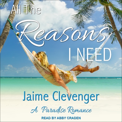 All the Reasons I Need
