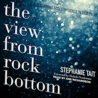 The View from Rock Bottom