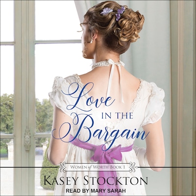 Love in the Bargain