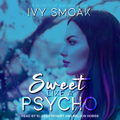 Sweet Like a Psycho
