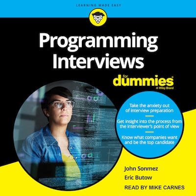 Programming Interviews For Dummies