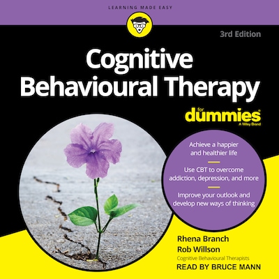 Cognitive Behavioural Therapy For Dummies