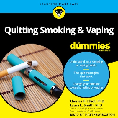 Quitting Smoking & Vaping For Dummies