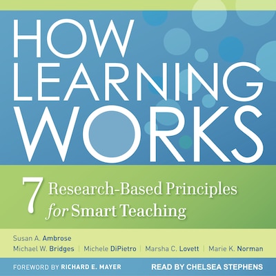 How Learning Works