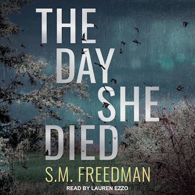 The Day She Died