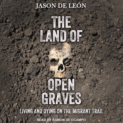 The Land of Open Graves