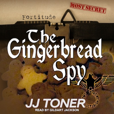 The Gingerbread Spy
