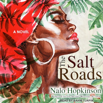 The Salt Roads