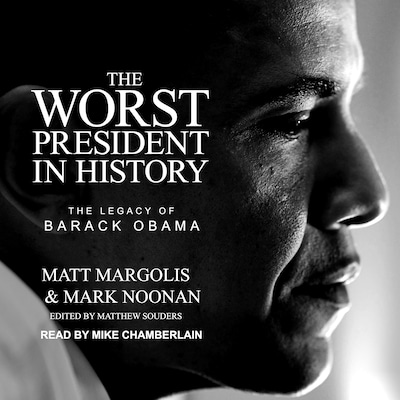 The Worst President in History