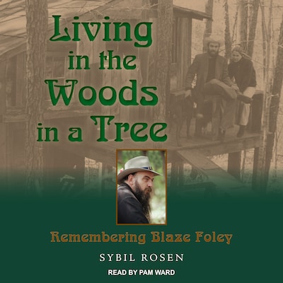 Living in the Woods in a Tree