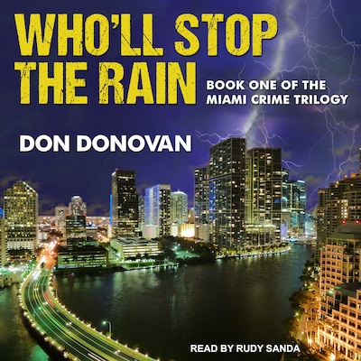 Who'll Stop The Rain