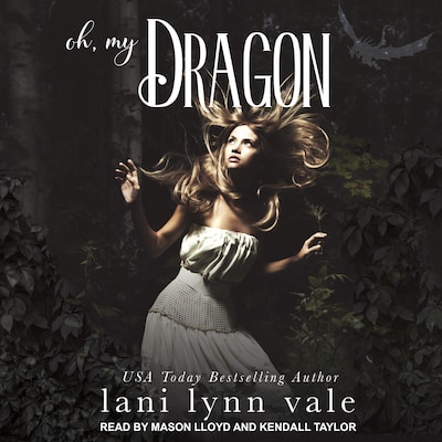 Oh, My Dragon
