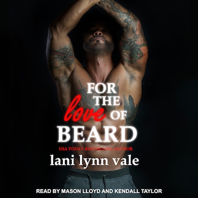 For the Love of Beard