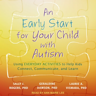 An Early Start for Your Child with Autism