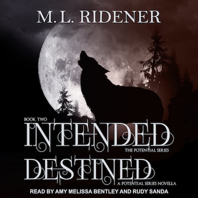 Intended and Destined