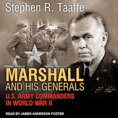 Marshall and His Generals