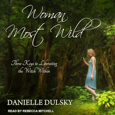 Woman Most Wild