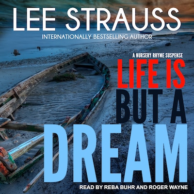 Life is But a Dream
