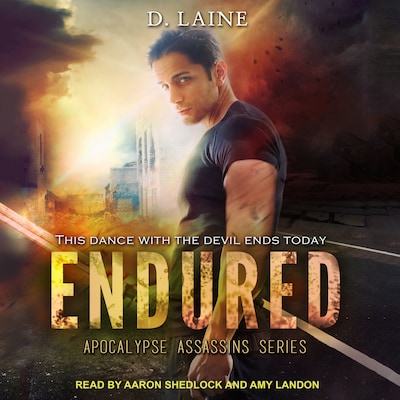 Endured