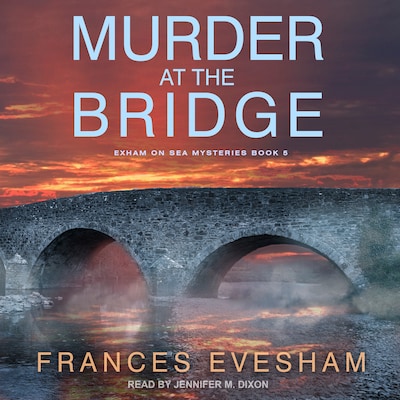 Murder at the Bridge