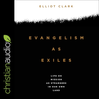 Evangelism as Exiles