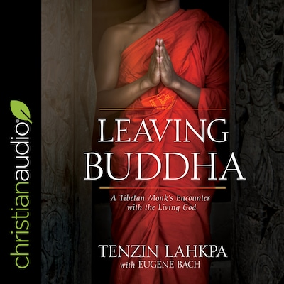Leaving Buddha