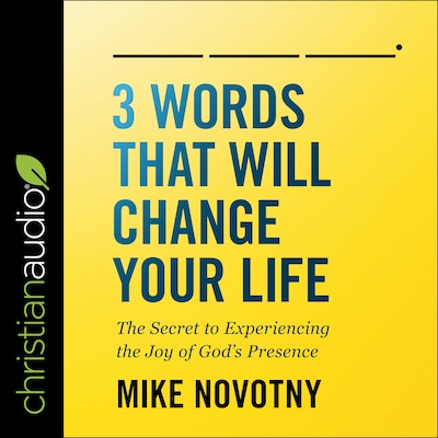 3 Words That Will Change Your Life