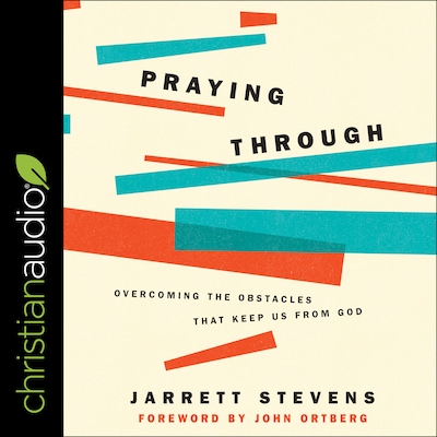 Praying Through