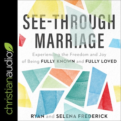 See-Through Marriage