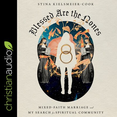 Blessed are the Nones