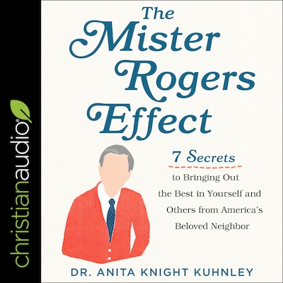 The Mister Rogers Effect
