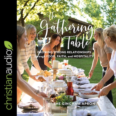 The Gathering Table