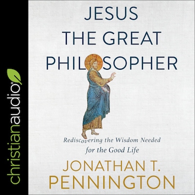Jesus the Great Philosopher