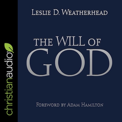 The Will of God