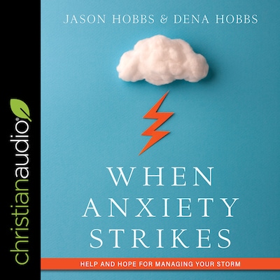 When Anxiety Strikes