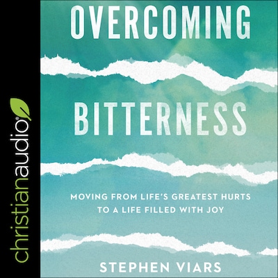 Overcoming Bitterness