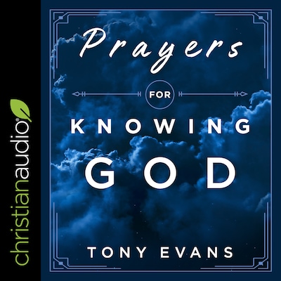 Prayers for Knowing God