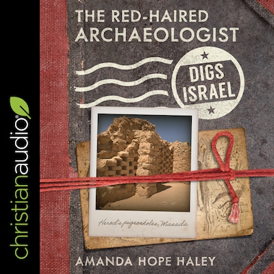 The Red-Haired Archaeologist Digs Israel