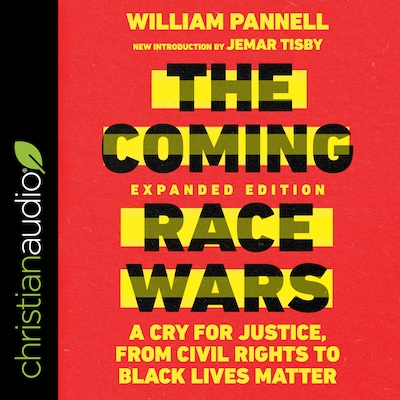 The Coming Race Wars (Expanded Edition)