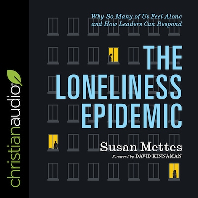 The Loneliness Epidemic
