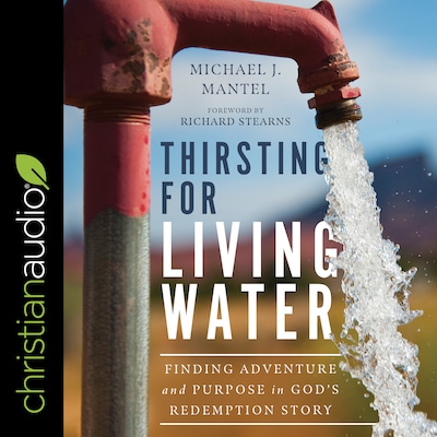 Thirsting for Living Water