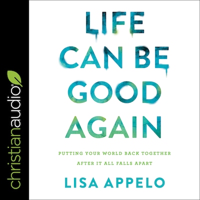 Life Can Be Good Again