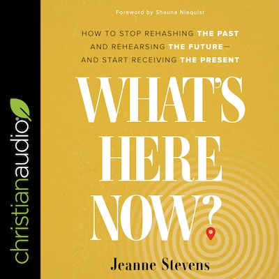 What's Here Now?