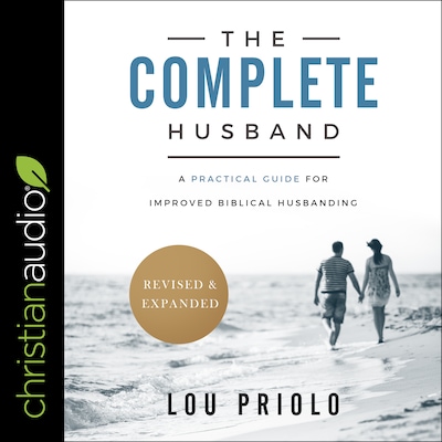 The Complete Husband, Revised and Expanded