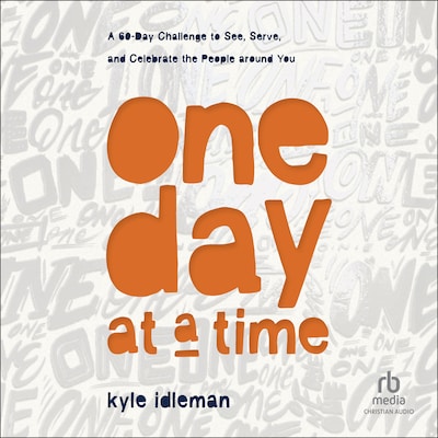 One Day at a Time