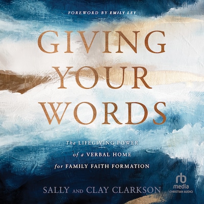 Giving Your Words