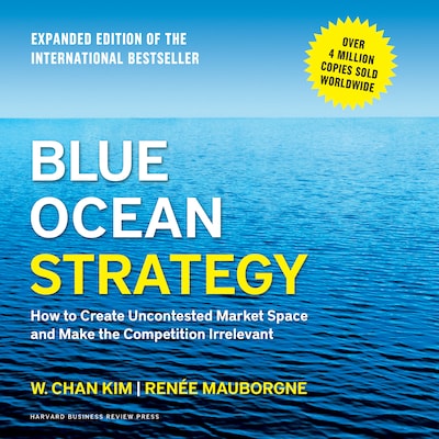 Blue Ocean Strategy