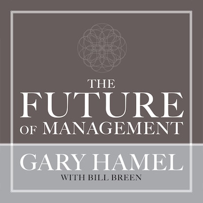 The Future of Management