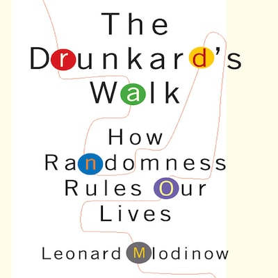 The Drunkard's Walk